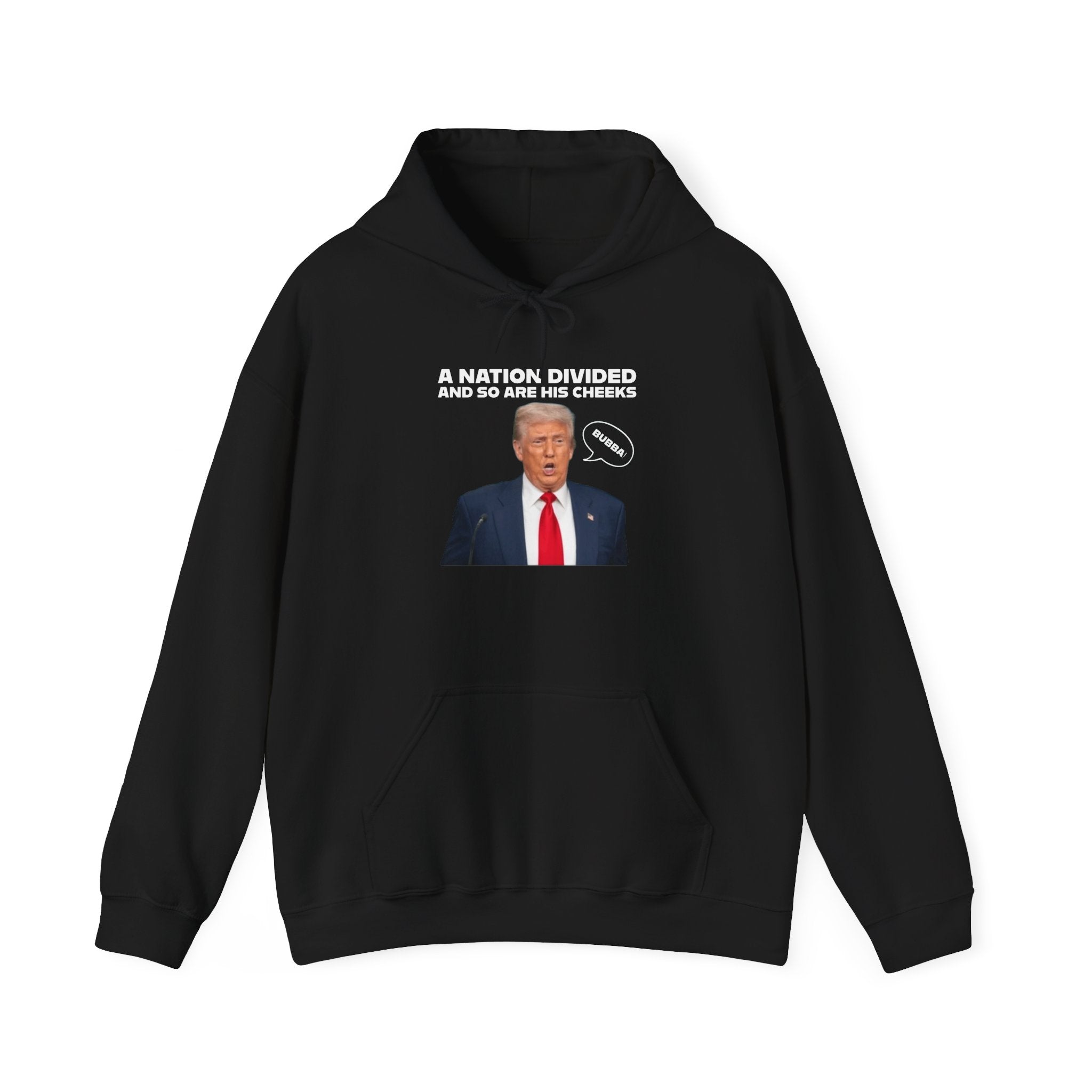 "A National Divided And So Are His Cheeks" Graphic - Unisex Heavy Blend™ Hooded Sweatshirt