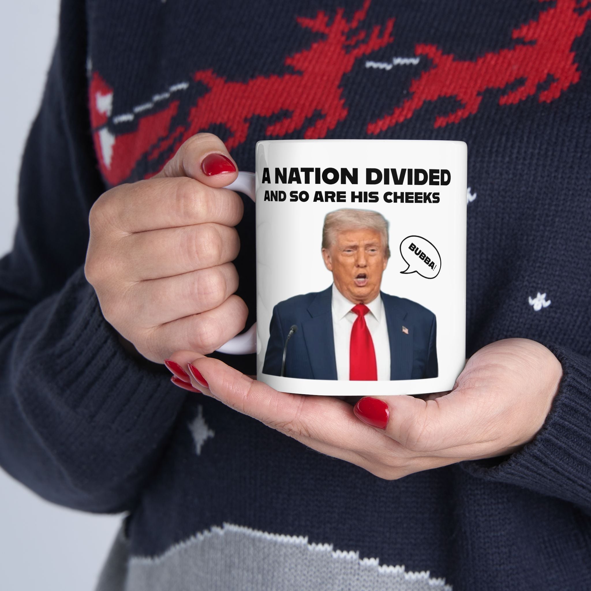 "A National Divided And So Are His Cheeks" Graphic - Ceramic Mug, (11oz, 15oz)