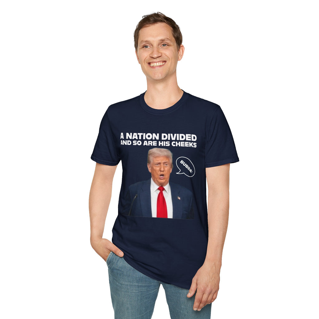 "A National Divided And So Are His Cheeks" Graphic - Unisex Softstyle T-Shirt
