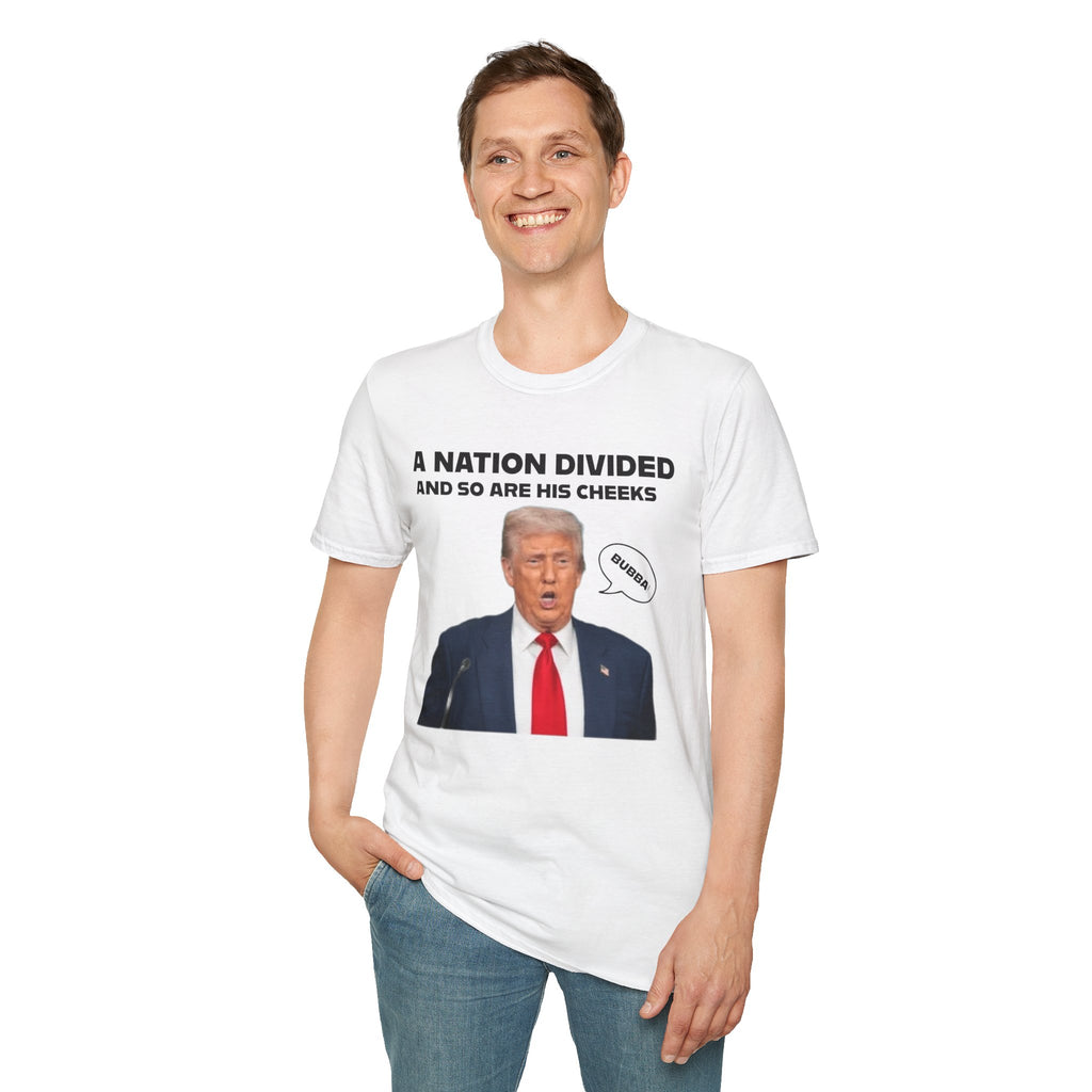 "A National Divided   And So Are His Cheeks" Graphic - Unisex Softstyle T-Shirt